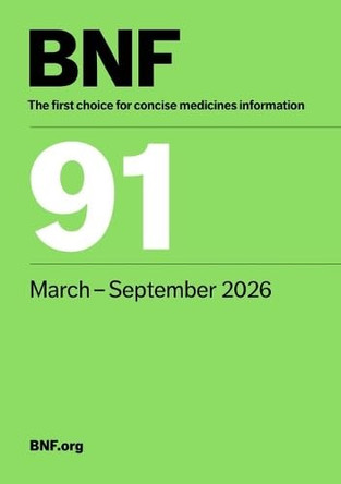British National Formulary (BNF 91) March 2026 by Joint Formulary Committee 9780857114969