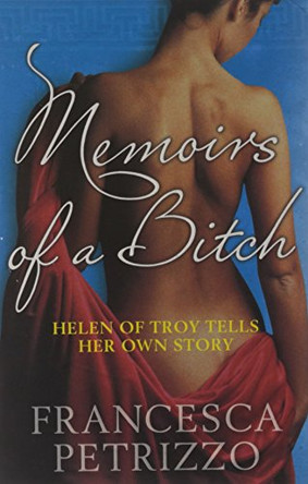 Memoirs of a Bitch by Francesca Petrizzo 9780857380661