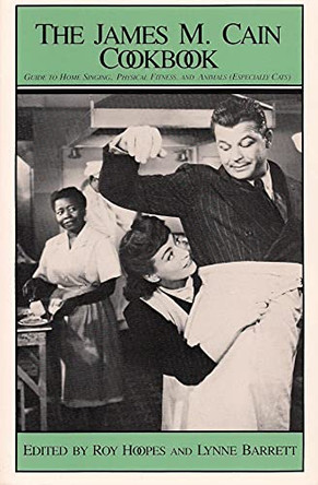 James M Cain Cookbook by Roy Hoopes 9780887480478