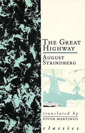 The Great Highway by August Strindberg 9780948230288