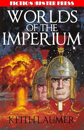 Worlds of the Imperium by Keith Laumer 9781023458368