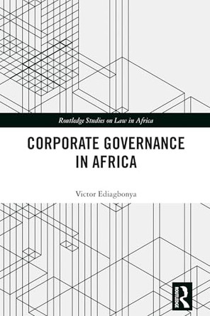 Corporate Governance in Africa by Victor Ediagbonya 9781032755342
