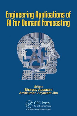 Engineering Applications of AI for Demand Forecasting by Bhargav Appasani 9781032863832