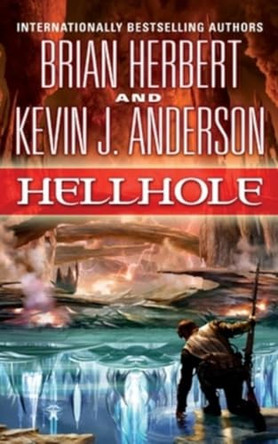 Hellhole by Brian Herbert 9781250442802