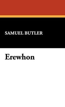 Erewhon by Samuel Butler 9781434475114