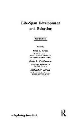 Life-Span Development and Behavior: Volume 10 by Paul B. Baltes