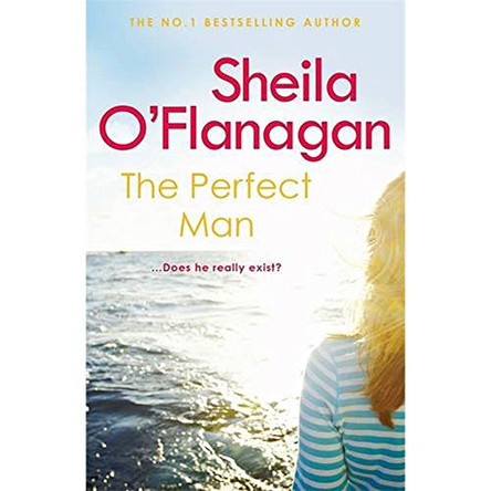 The Perfect Man by Sheila O'Flanagan 9781472231864
