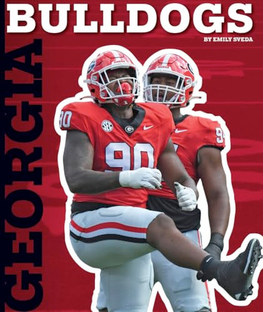 Georgia Bulldogs by Emily Sveda 9781503878457