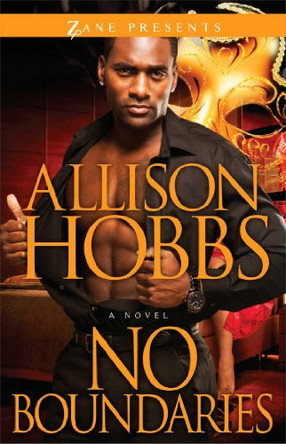 No Boundaries: A Novel by Allison Hobbs 9781593094188