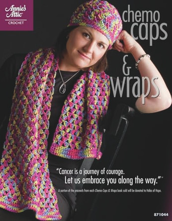Chemo Caps & Wraps by Connie Ellison 9781596353275