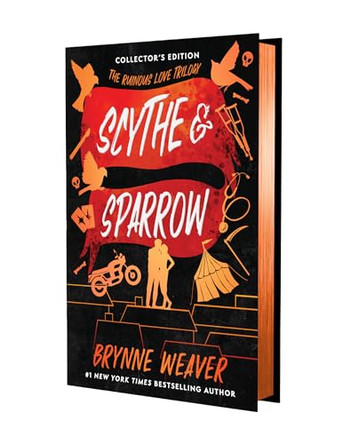 Scythe & Sparrow (Collector's Edition) by Brynne Weaver 9781638934905