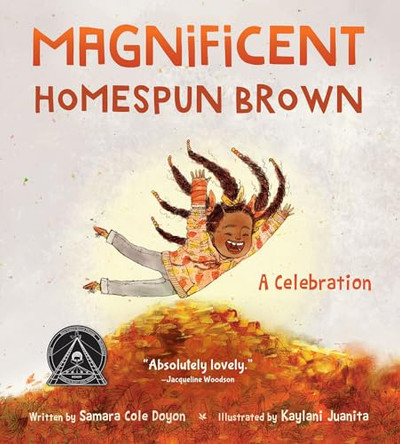 Magnificent Homespun Brown: A Celebration by Samara Cole Doyon 9781668986523