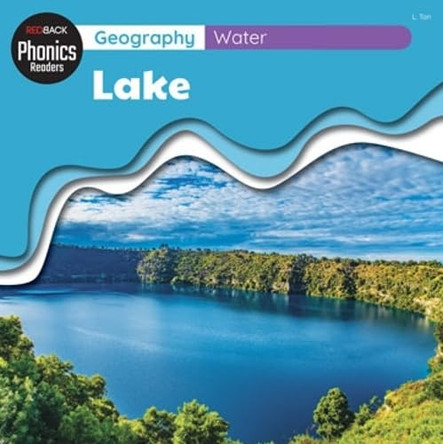 Geography: Water - Water To Drink by L.Tan 9781761406201