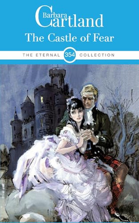 The Castle of Fear by Barbara Cartland 9781788678308