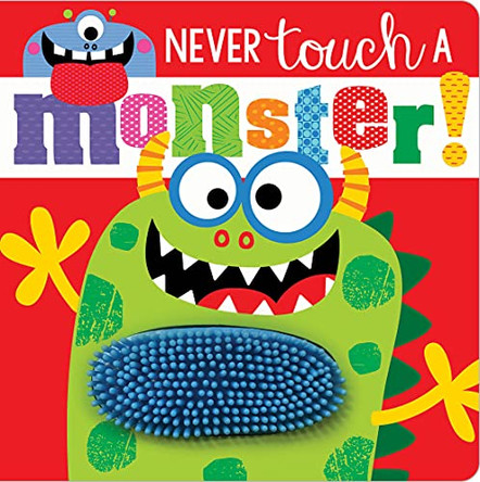 Never Touch a Monster! by Make Believe Ideas, Ltd. 9781789478822