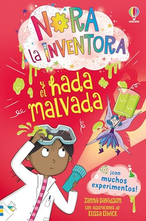 Nora la inventora y el hada malvada - LIBRO 6 by Zanna Davidson 9781836064145