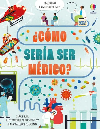 ?Como seria ser medico? by Sarah Hull 9781836064527