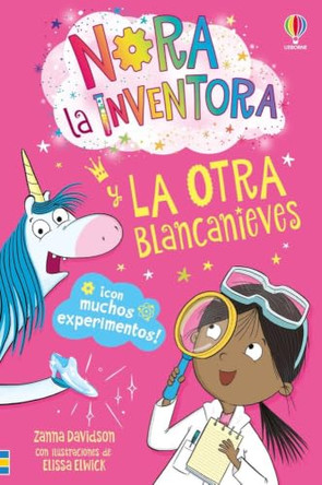 Nora la inventora y la otra Blancanieves - LIBRO 7 by Zanna Davidson 9781836069584
