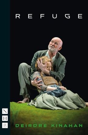 Refuge by Deirdre Kinahan 9781839045899