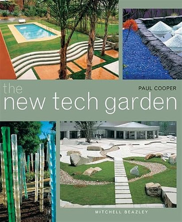 The New Tech Garden by Paul Cooper 9781845332914