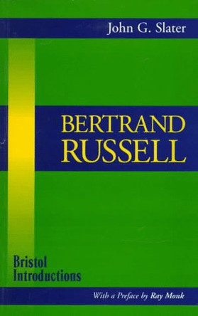 Bertrand Russell by John G. Slater 9781855063464