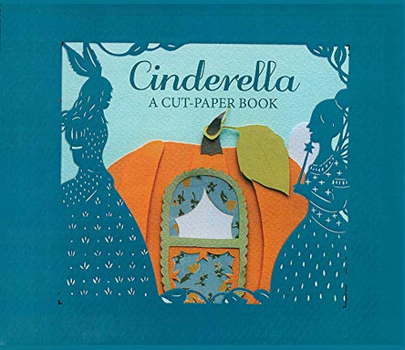 Cinderella: A Paper-cut Book by The Brothers Grimm 9781857078435