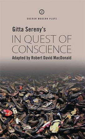 In Quest of Conscience by Robert David MacDonald 9781870259552