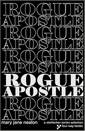 Rogue Apostle by Mary Jane Nealon 9781884800313