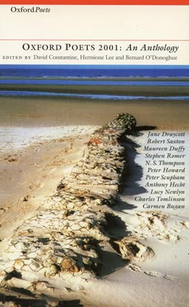 Oxford Poets Anthology: 2001 by Bernard O'Donoghue 9781903039526