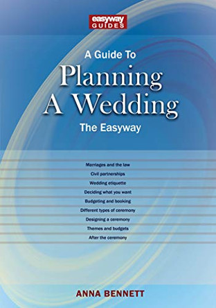A Guide to Planning a Wedding by Anna Bennett 9781913342791