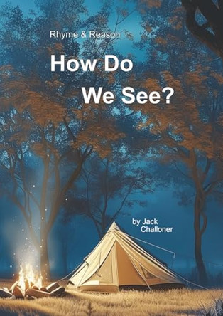 Rhyme & Reason: How Do We See? by Jack Challoner 9781917263085