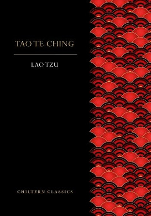 Tao Te Ching by Lao Tzu 9781917940504