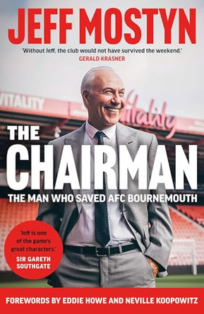 The Chairman by Jeffrey Mostyn 9781918661262