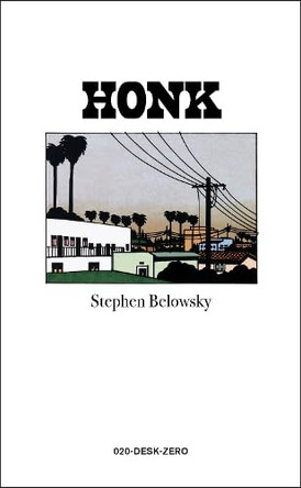 Honk by Stephen Belowsky 9781919519616