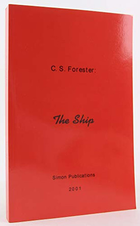 The Ship by C S Forester 9781931313179