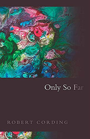 Only So Far by Robert Cording 9781933880495