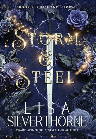 Storm & Steel by Lisa Silverthorne 9781955197670