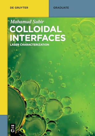 Colloidal Interfaces: Laser Characterization 9783111018195
