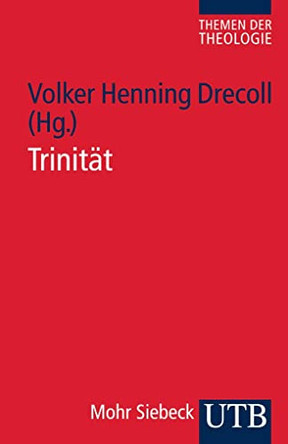 Trinitat by Volker Henning Drecoll 9783825234324