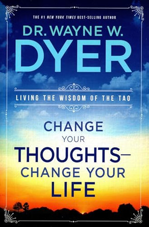 Change Your Thoughts Change Your Life by Dr. Wayne Dyer 9788189988050