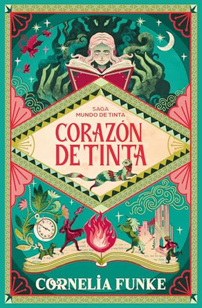 Corazon de Tinta / Inkheart by Cornelia Funke 9788466390613