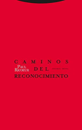 Caminos de Reconocimiento by Paul Ricoeur 9788481647754