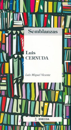 Luis Cernuda by Luis Cernuda 9788495427175