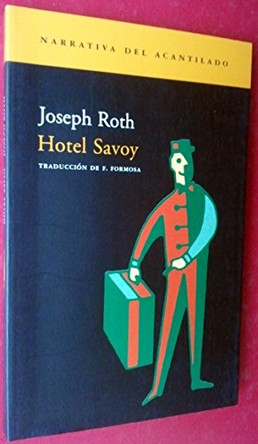Hotel Savoy by Joseph Roth 9788496136496
