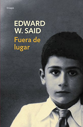 Fuera de Lugar by Professor Edward W Said 9788497592918
