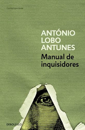 Manual de Inquisidores by Antonio Lobo Antunes 9788497935616