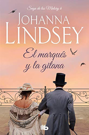 El Marques y la Gitana by Johanna Lindsey 9788498725759