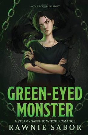 Green-Eyed Monster: A Sapphic Witch Romance by Rawnie Sabor 9788776440022