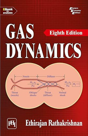 Gas Dynamics by Ethirajan Rathakrishnan 9789354438400