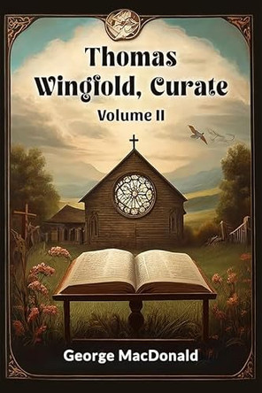 Thomas Wingfold, Curate by George Macdonald 9789365780154